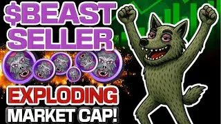 $BEAST SELLER COIN IS ALREADY EXPLODING IN MARKET CAP!!! BIG FUTURE AHEAD!!