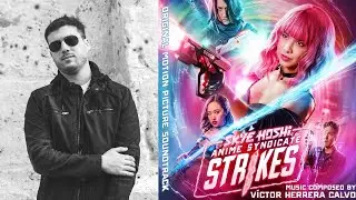 Skye Hoshi: Anime Syndicate Strikes - Victor Herrera Calvo - Soundtrack Review