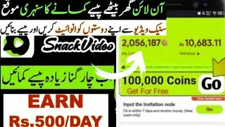 snack video app|How to earn money from Snack video|Make money online without investment 2021|