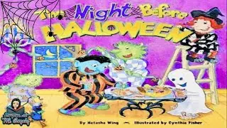 📚Kids Book Read Aloud | 🦇🌕The Night Before Halloween | By Natasha Wing 