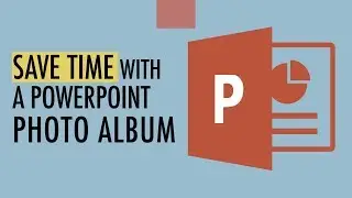 How to Create a PowerPoint Photo Album | Microsoft Power Point Tips and Tricks