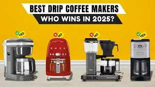 Best Drip Coffee Makers 2025 [watch before you buy]