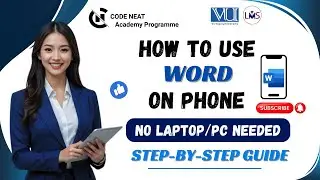 Use Google Docs, Word on Phone | Save File in .docx Format | VU Assignment Without Laptop | CodeNeat