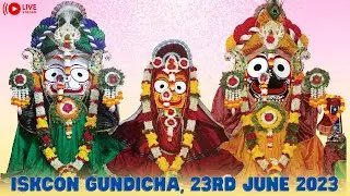 ISKCON Gundicha LIVE || Ratha-yatra festival || ISKCON Bhubaneswar || 23rd Jun 2023