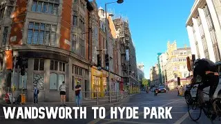 [4K Cycling] London Lockdown, Wandsworth to Hyde Park