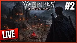 Vampires: Bloodlord Rising &ndash; Drugi LIVE! Odbudowa Zamku i Wampirze Imperium w Sangavii 🦇