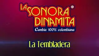 La Tembladera - La Sonora Dinamita (Audio) | Discos Fuentes