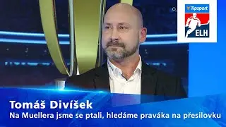 Divíšek o Muellerovi: Ptali jsme se na něj, hledáme praváka na přesilovku