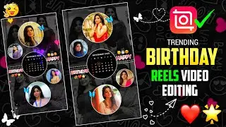 Calendar Effect Birthday Video Editing in Inshot Tamil 2025 | 4 Layer Birthday Reels Video Editing