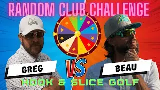 Random Golf Club Challenge - Hook & Slice Golf