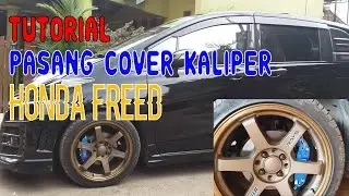 Tutorial Pasang Cover Kaliper Honda Freed