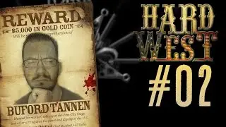 Hard West | #2 Pękają bębenki