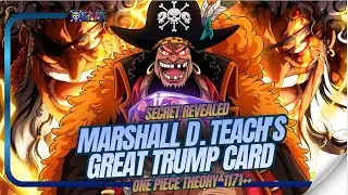 SECRET REVEALED: Marshall D. Teach's Great Trump Card - ONE PIECE 1171 ++