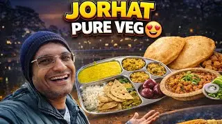 Jorhat Food Vlog | City Tour | Kalpana Restaurant | Veg Food in Assam 😋 