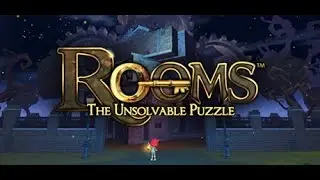 Rooms The Unsolvable Puzzle - Stages 1-11 Solutions [1080p HD]