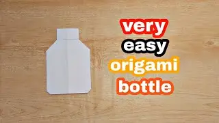 Origami bottle easy for kids