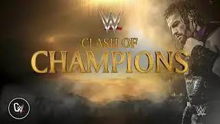 WWE Clash Of Champions 2020 Official Theme Song  - 
