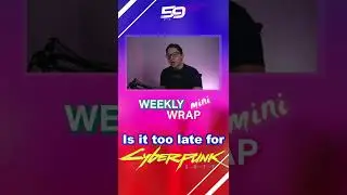 BIG PATCH 1.5 IS HERE! Is it too late for Cyberpunk 2077?