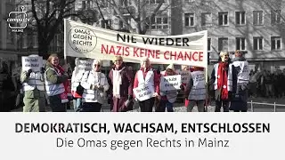 Demokratisch, wachsam, entschlossen - Die Omas gegen Rechts in Mainz