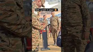 sofia qureshi in jaipur military exhibition 😍 #ytshorts #army
