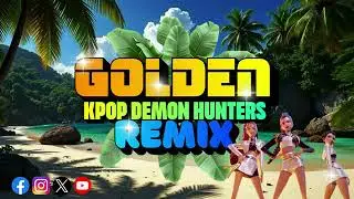 Golden - K-Pop Demon Hunters (Electro Reggae Remix) 