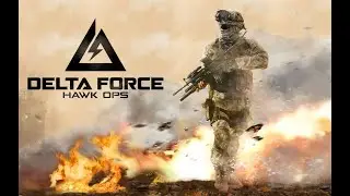 🔴Delta Force: Modern Combat LIVE! | High-Stakes Missions &&nbsp;Team&nbsp;Strategy