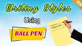 English Fonts | Writing Styles using ball pen
