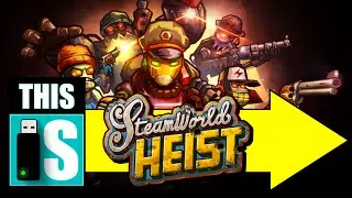 SteamWorld Heist PC Review