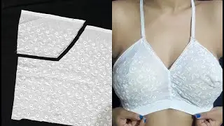 38 Bust Full Coverage Bra Cutting And Stitching | 38 बस्ट Full Coverage Bra काटने और सिलाई