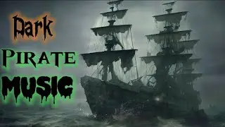 Dark Pirate Music - Halloween Instrumental - Shadow's Symphony - Watery Grave