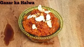 Bina kaddu kash kye hue banaye Gazar ka Halwa asaan tarike se jo ki savi khayenge maang maang kar 