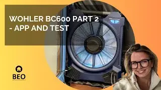 Wohler BC600 Part 2 - App and Test