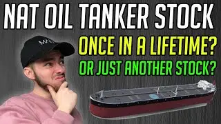 NAT Oil Tanker Stock! - Oil Stocks To Buy Now?