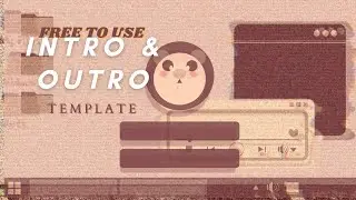 Aesthetic Intro & Outro Template (no text) || no credits needed