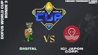 DOFUS World Cup - Digital vs IJC - Ronde 3