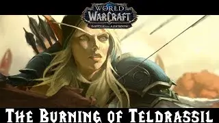 WoW: BfA Pre-Patch - Burning Of Teldrassil [Alliance]