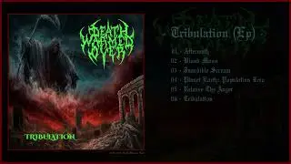 Death Warmed Over (USA) - Tribulation (EP 2021)