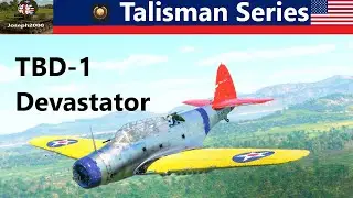 War Thunder: серия «Талисман». TBD-1. Просто, но эффективно.
