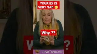 😭 YOUR EX IS VERY SAD ...   WHY ??🔮#lovetarot #tarotreading #tarot