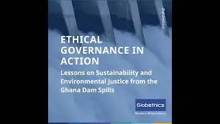 6 Powerful Lessons on Ethical Governance for a Sustainable Future