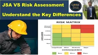 Difference Between Job Safety Analysis & Risk Assessment | JSA Vs Risk Assessment /#JSA