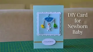 BABY CONGRATULATIONS CARD | How to make a Greeting Card for Newborn Baby |Quilled Baby Mobile 🐥🐰🚃
