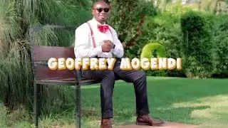 UMENITOA MBALI MUNGU - GEOFFREY MOGENDI
