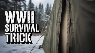 How WWII Soldiers Doubled Tent Warmth Without Extra Fuel