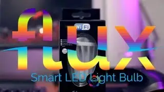 Flux WiFi LED Bulb Installation Guide
