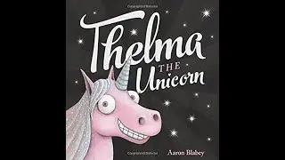 Sea Turtle Bedtime Stories: Thelma the Unicorn
