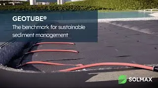 GEOTUBE - the benchmark for sustainable sediment management
