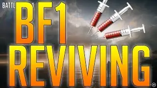 Battlefield 1: Revive System and Realistic Blood and Gore! (News and Info)