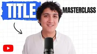 The Only Guide to Writing YouTube Titles You'll Ever Need