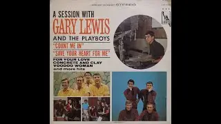 Gary Lewis & The Playboys - A Session With Gary Lewis & The Playboys (1965) [Complete LP]